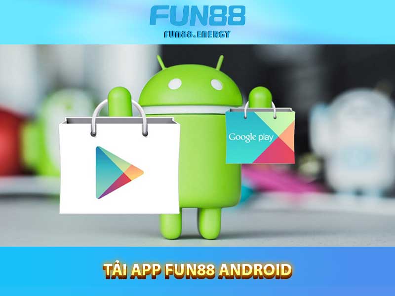 tải app Fun88 android