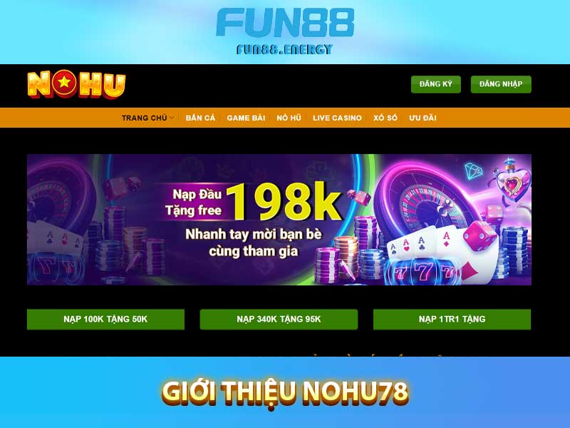 giới thiệu nohu78