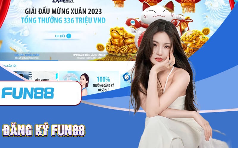 Hướng dẫn Đăng ký Fun88 - Khám Phá Cách Tham Gia Trò Chơi Thú Vị